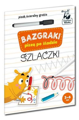 Kapitan Nauka Bazgraki piszą po śladzie. Szlaczki