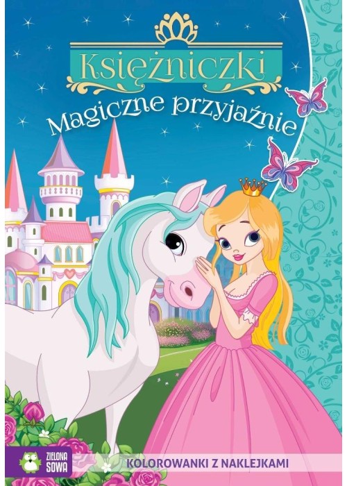 Księżniczki. Magiczne przyjaźnie