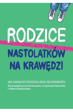 Rodzice nastolatków na krawędzi