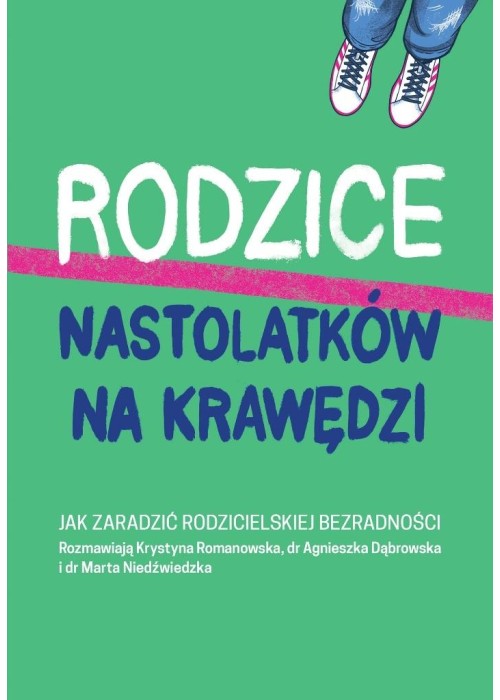 Rodzice nastolatków na krawędzi