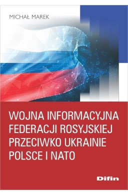 Wojna informacyjna Federacji Rosyjskiej..