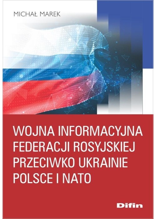 Wojna informacyjna Federacji Rosyjskiej..