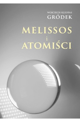 Melissos i Atomiści