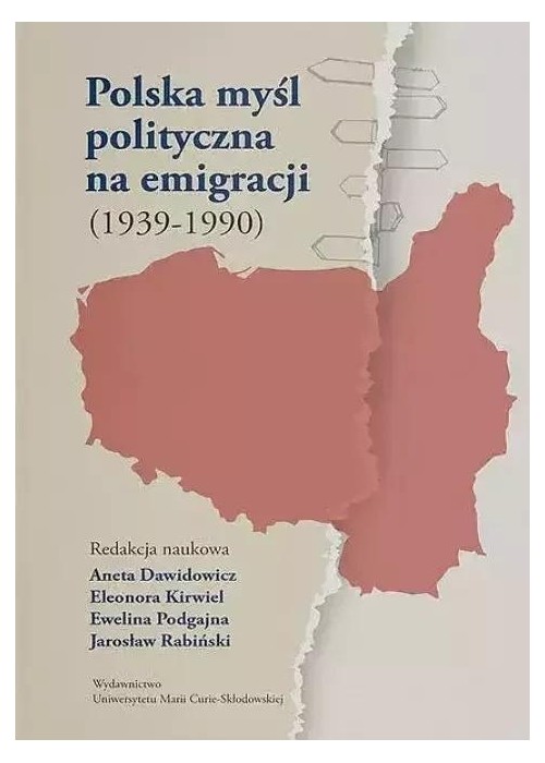 Polska myśl polityczna na emigracji (1939-1990)