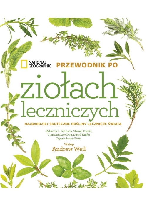 National Geographic. Przewodnik po ziołach...