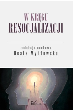 W kręgu resocjalizacji