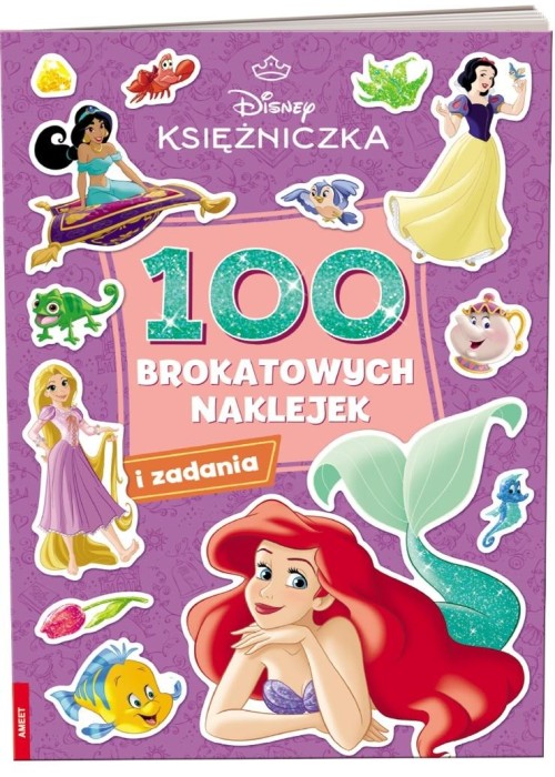 Disney Księżniczka. 100 brokatowych naklejek