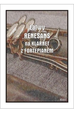 Łatwy Renesans na klarnet z fortepianem