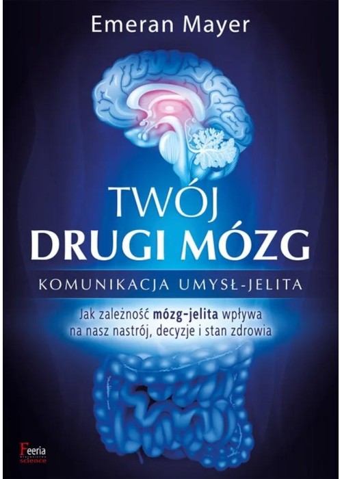 Twój drugi mózg