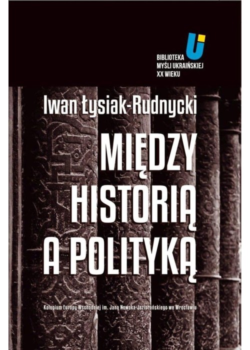 Między historią a polityką