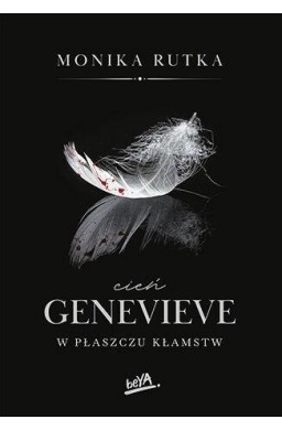 Cień Genevieve. W płaszczu kłamstw