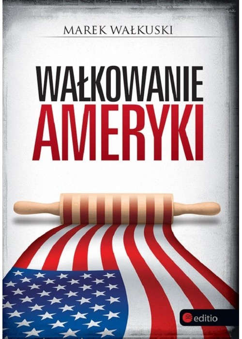 Wałkowanie Ameryki