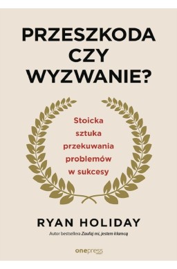 Przeszkoda czy wyzwanie?