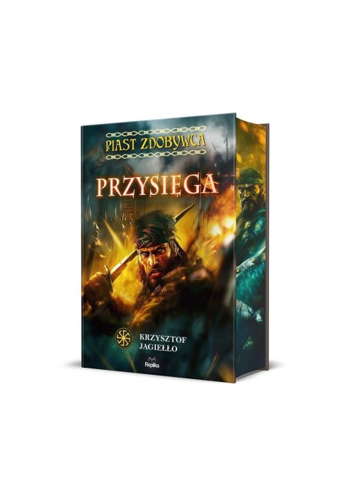 Piast Zdobywca T.1 Przysięga