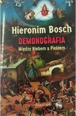 Hieronim Bosch. Demonografia