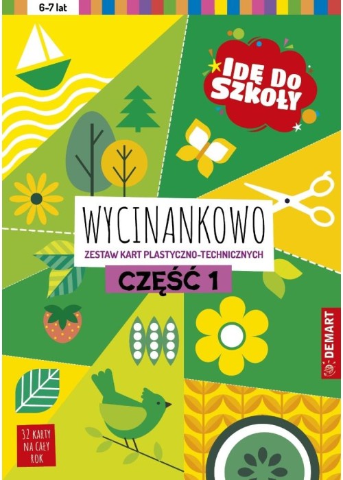 Idę do szkoły. Wycinankowo cz.1