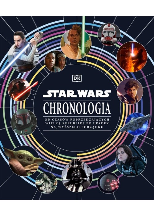 Star Wars. Chronologia