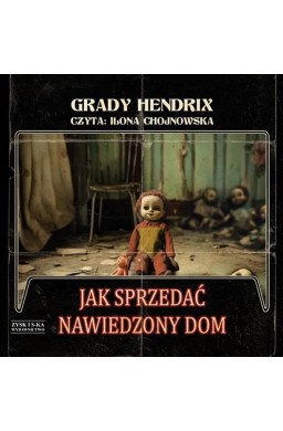 Jak sprzedać nawiedzony dom audiobook