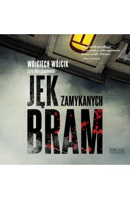 Jęk zamykanych bram audiobook