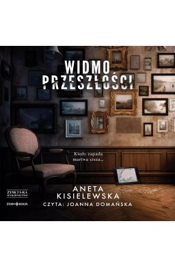 Widmo przeszłości audiobook