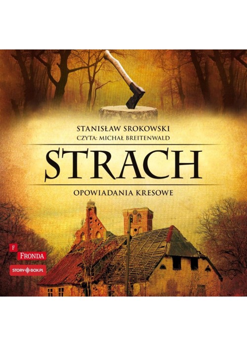 Strach Opowiadania kresowe audiobook