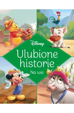 Ulubione historie. Na wsi. Disney