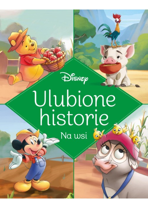 Ulubione historie. Na wsi. Disney