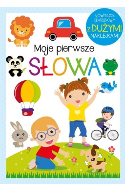 Moje pierwsze słowa