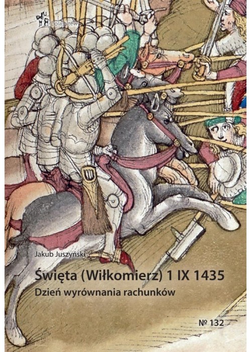 Święta (Wiłkomierz) 1 IX 1435. Dzień wyrównania...