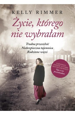 Życie, którego nie wybrałam