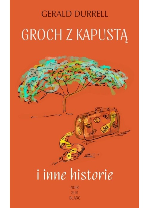 Groch z kapustą. i inne historie