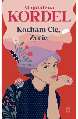 Kocham Cię, Życie