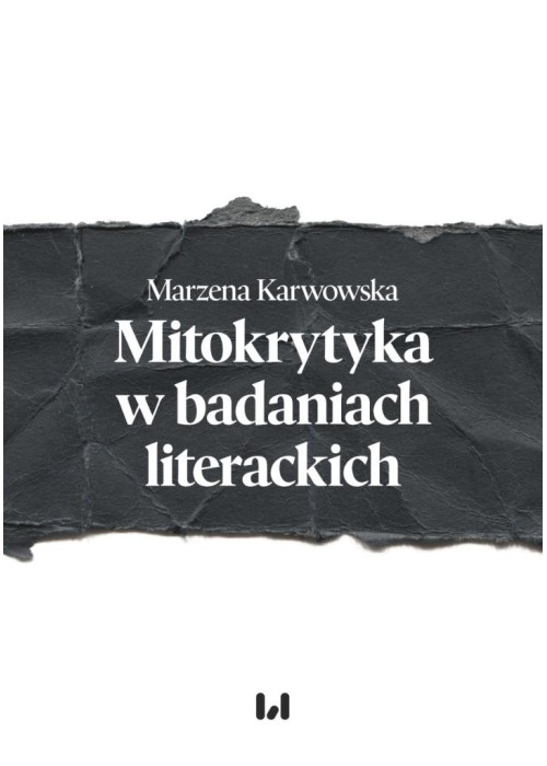 Mitokrytyka w badaniach literackich