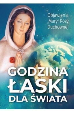 Godzina Łaski dla świata