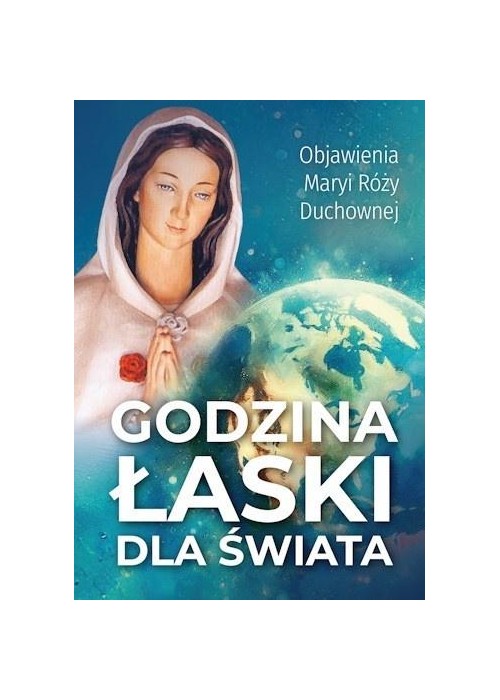 Godzina Łaski dla świata