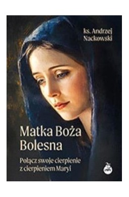 Matka Boża Bolesna