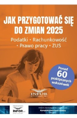 Jak przygotować się do zmian 2025