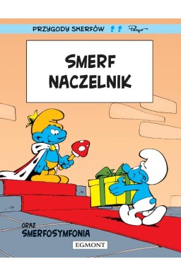 Smerfy. Smerf Naczelnik