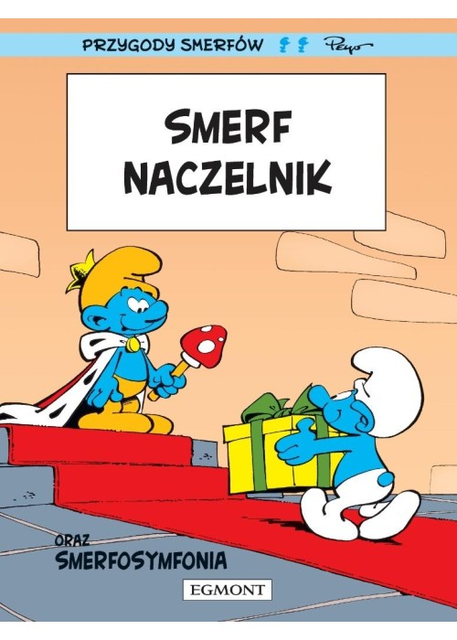 Smerfy. Smerf Naczelnik