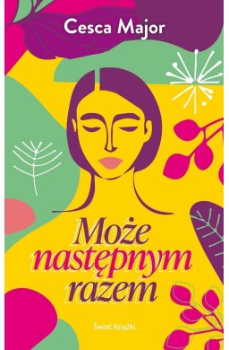 Może następnym razem