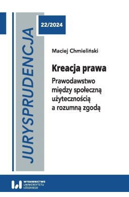 Jurysprudencja 22. Kreacja prawa