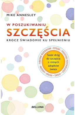 W poszukiwaniu szczęścia