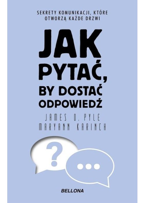 Jak pytać, by dostać odpowiedź