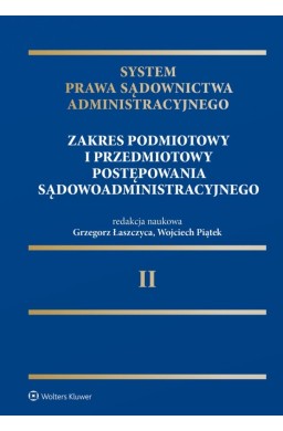 System Prawa Sądownictwa Administracyjnego T.2