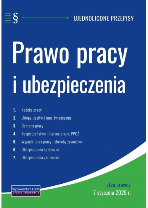 Prawo pracy i ubezpieczenia 7.01.2025