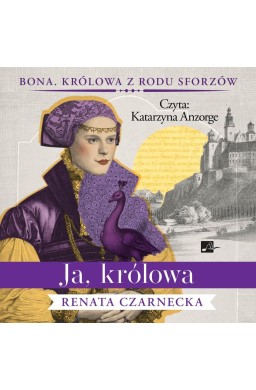 Ja, królowa T.3 Audiobook