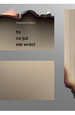 To, co już nie wróci