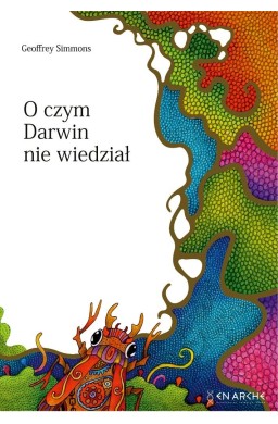 O czym Darwin nie wiedział