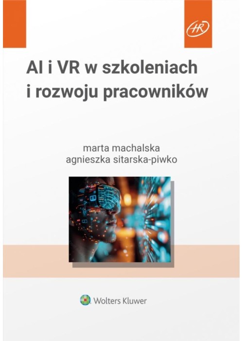 AI i VR w szkoleniach i rozwoju pracowników