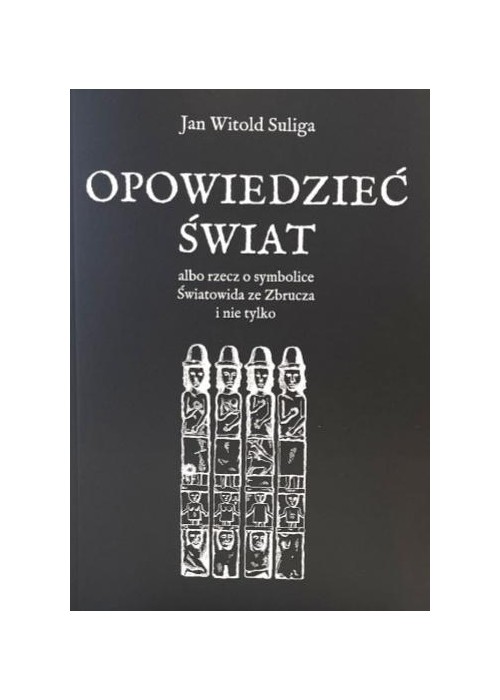 Opowiedzieć świat